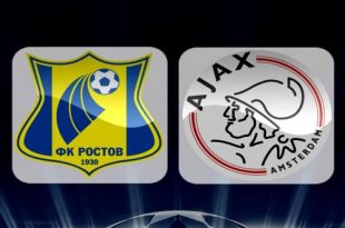 Rostove vs Ajax Champions League Match Preview and Prediction 24 August 2016